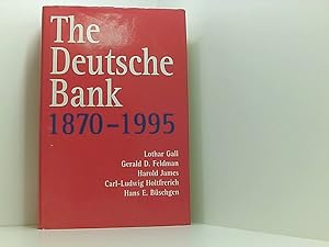 Bild des Verkufers fr The Deutsche Bank, 1870-1995 zum Verkauf von Book Broker