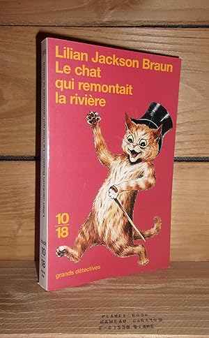 Bild des Verkufers fr LE CHAT QUI REMONTAIT LA RIVIERE - (the cat who went up the creek) zum Verkauf von Planet's books