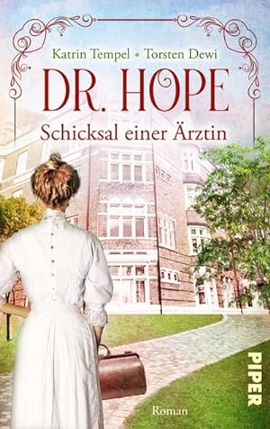 Bild des Verkäufers für Dr. Hope - Schicksal einer Ärztin : Roman | Die wahre Geschichte der ersten Ärztin Deutschlands zum Verkauf von AHA-BUCH GmbH