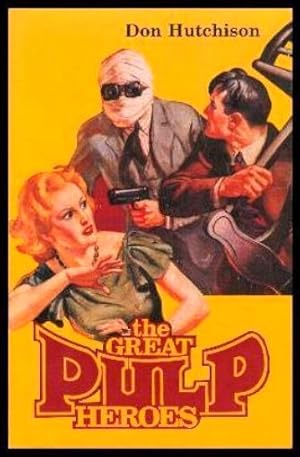 Bild des Verkufers fr THE GREAT PULP HEROES zum Verkauf von W. Fraser Sandercombe