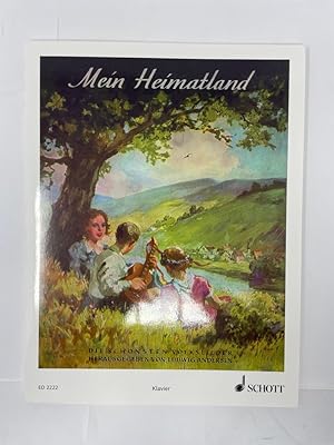 Mein Heimatland : Die schönsten Volkslieder Klavier Noten Heft herausgegeben von Ludwig Andersen