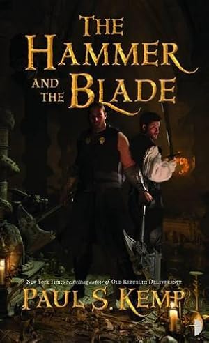 Seller image for The Hammer and the Blade: 1 (Tales of Egil and Nix) (Egil & Nix) for sale by WeBuyBooks