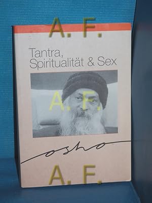 Bild des Verkufers fr Tantra, Spiritualitt & Sex zum Verkauf von Antiquarische Fundgrube e.U.