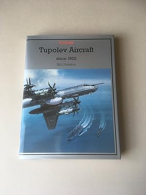 Imagen del vendedor de Tupolev Aircraft since 1922 a la venta por T S Hill Books