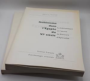 Imagen del vendedor de Hellnisme dans l'Egypte du VIe sicle. La bibliothque et l'oeuvre de Dioscore d'Aphrodit. a la venta por Librairie Le Trait d'Union sarl.