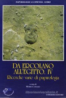 Bild des Verkufers fr Da Ercolano all'Egitto. - IV - Ricerche varie di Papirologia. zum Verkauf von Librairie Le Trait d'Union sarl.