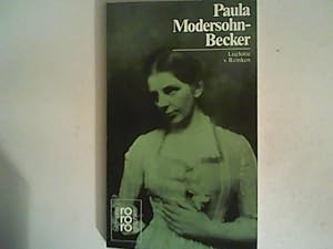 Bild des Verkufers fr Paula Modersohn-Becker in Selbstzeugnissen und Bilddokumenten. zum Verkauf von ANTIQUARIAT FRDEBUCH Inh.Michael Simon