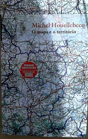 Imagen del vendedor de O Mapa e o Territrio (Portuguese Edition) [Hardcover] Michel Houellebecq a la venta por Berliner Bchertisch eG