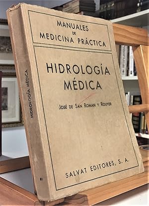 Imagen del vendedor de Hidrologa Mdica a la venta por La Bodega Literaria