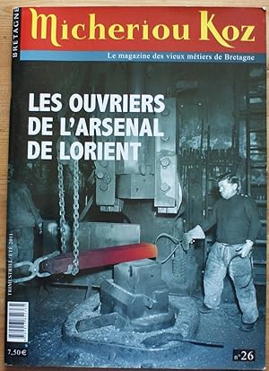 Image du vendeur pour Micheriou Koz n 26 t 2011 - Les ouvriers de l'Arsenal de Lorient mis en vente par Aberbroc