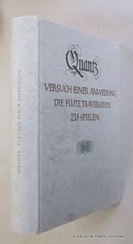 Bild des Verkufers fr Versuch einer Anweisung die flute traversire zu spielen. Faksimile-Nachdruck der 3. Auflage von 1789. Mit Nachwort herausgegeben von Hans-Peter Schmitz. 6. Auflage. Kassel, Brenreiter, 1978. Gr.-8vo. Titel, Faksimile mit 24 meist gefalteten Tafeln, 7 Bl., 334 S., 10 Bl., 1 Bl. Nachwort. Or.-Pp. in Schuber. (Association internationale des bibliothques musicales / Internationale Gesellschaft fr Musikwissenschaft, Documenta musicologica, 1. Reihe (Druckschriften-Faksimiles), II). - Gutes Exemplar. zum Verkauf von Jrgen Patzer