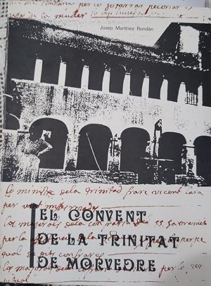 Imagen del vendedor de EL CONVENT DE LA TRINITAT DE MORVEDRE a la venta por Libros Dickens