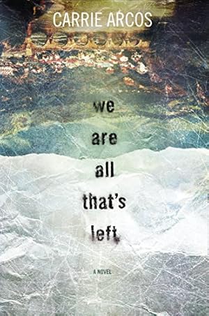 Bild des Verkufers fr We Are All That's Left zum Verkauf von WeBuyBooks