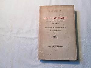Le P. de Smet, apôtre des peaux-Rouges (1801-1873).
