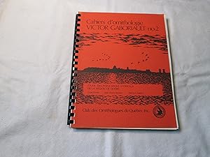 Image du vendeur pour Cahiers d ornithologie Victor Gaboriault, no 2. tude des populations d oiseaux de la rgion de Qubec. mis en vente par Doucet, Libraire/Bookseller