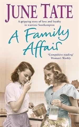 Seller image for A Family Affair: A gripping saga of love and loyalty in war for sale by WeBuyBooks