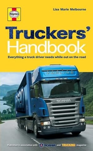 Imagen del vendedor de Truckers' Handbook: Everything a Truck Driver Needs While Out on the Road a la venta por WeBuyBooks
