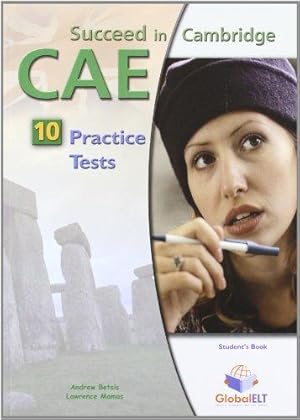 Imagen del vendedor de Succeed in Cambridge CAE - Student's Book with 10 Practice Tests a la venta por WeBuyBooks