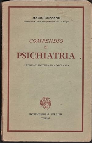Seller image for Compendio di psichiatria. 2.a edizione riveduta ed aggiornata for sale by LIBRERIA ANTIQUARIA PIEMONTESE