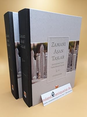 Bild des Verkufers fr Zamani Asan Taslar - Zeytinburnu'nun Tarihi Mezar Taslari ; 1+2 Vol. ; (2 Volumes) zum Verkauf von Roland Antiquariat UG haftungsbeschrnkt