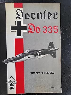 Immagine del venditore per Dornier Do 335 Pfeil - Aero Series 9 venduto da Final Chapter Books