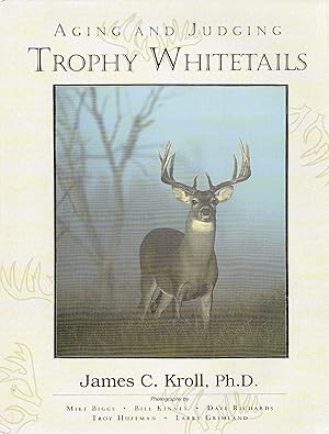 Aging and Judging Trophy Whitetails