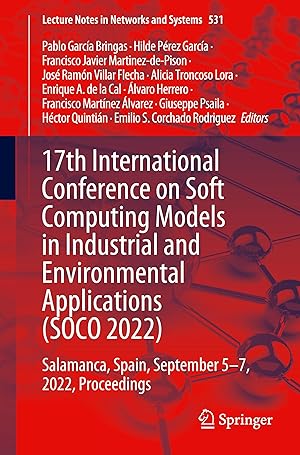 Imagen del vendedor de 17th International Conference on Soft Computing Models in Industrial and Environmental Applications (SOCO 2022) a la venta por moluna