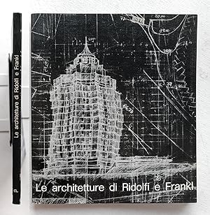 Le architetture di Ridolfi e Frankl. Catalogo mostra. De Luca Editore 1979