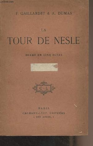 Immagine del venditore per La tour du Nesle, drame en cinq actes venduto da Le-Livre