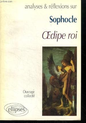 Seller image for Anlyses et reflexions sur sophocle - oedipe roi for sale by Le-Livre