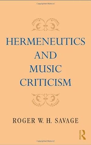 Seller image for Hermeneutics and Music Criticism for sale by WeBuyBooks