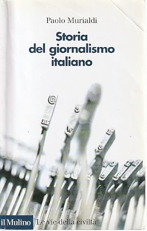 Immagine del venditore per Storia del giornalismo italiano, venduto da L'Odeur du Book