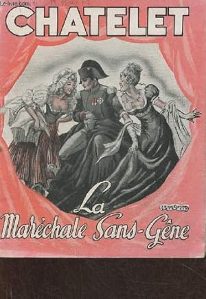 Immagine del venditore per Thtre du chtelet- La mararchale sans-gne venduto da Le-Livre