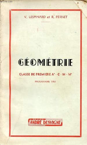 Seller image for Gomtrie classe de premire A' - C -M- -M' - programme 1961. for sale by Le-Livre