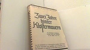 Seller image for Zwei Jahre hinter Klostermauern. Aus den Aufzeichnungen eines ehemaligen Dominikaners. for sale by Antiquariat Uwe Berg