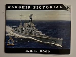 H.M.S. Hood Battle Cruiser; Warship Pictorial No. 20