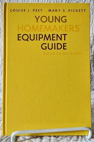 Seller image for YOUNG HOMEMAKERS' EQUIPMENT GUIDE Fourth Edition for sale by Windy Hill Books