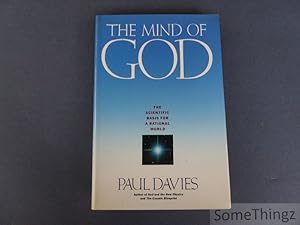 The mind of God. Science and the search for ultimate meaning.