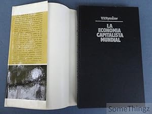 La economia capitaista mundial. Cambios estructurales, problemas y tendencias.