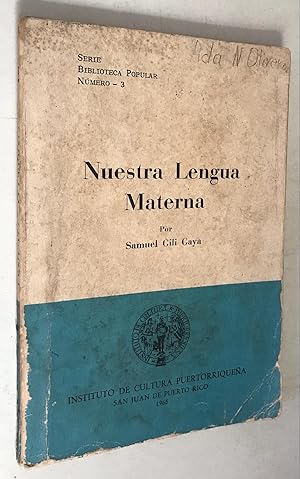 Bild des Verkufers fr Nuestra lengua materna; observaciones gramaticales y lxicas zum Verkauf von Once Upon A Time