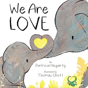 Seller image for We Are Love by Hegarty, Patricia [Board book ] for sale by booksXpress