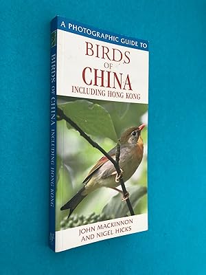 Immagine del venditore per A Photographic Guide to Birds of China Including Hong Kong venduto da Books & Bobs