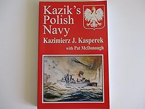 Seller image for Kazik's Polish Navy for sale by Leilani's Books