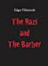 Image du vendeur pour The Nazi and The Barber [Soft Cover ] mis en vente par booksXpress