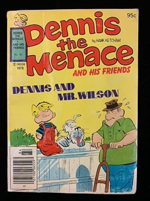 Dennis the Menace "And His Friends" No. 40: Dennis and Mr. Wilson