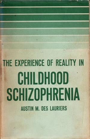 The Experience of Reality in Childhood Schizophrenia