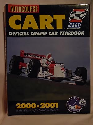 Image du vendeur pour AUTOCOURSE CART OFFICIAL CHAMP CAR YEARBOOK 2000-2001 mis en vente par Robert Gavora, Fine & Rare Books, ABAA
