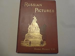 Bild des Verkufers fr Russian Pictures. Drawn with Pen and Pencil. With 3 maps and 124 illustrations. zum Verkauf von Krull GmbH