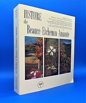 Imagen del vendedor de Histoire de Beauce-Etchemin-Amiante a la venta por Librairie Orphe