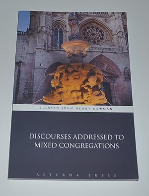 Discourses Addressed to Mixed Congregations